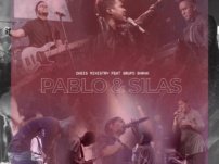 [Download Audio] Oasis Ministry Feat Grupo Barak – Pablo & Silas