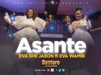 [Download Audio] Eva Shii Jason Ft. Eva Wambi – Asante