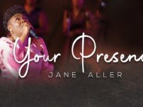 [Download Audio] Jane Aller – Your Presence