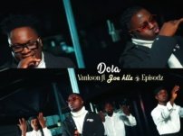 [Download Audio] Vankson ft. Joe Kellz & Episodz – Dola